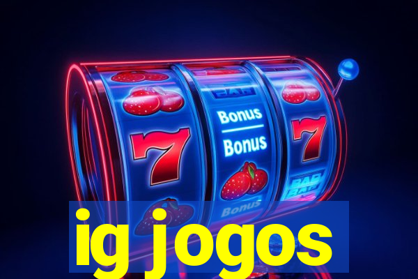 ig jogos